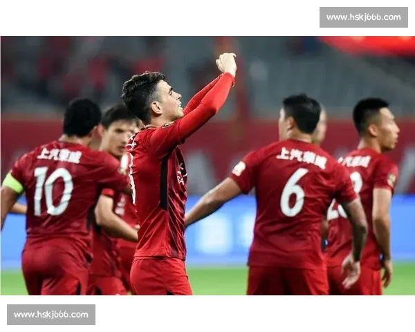 以上海上港对阵华夏幸福为核心的中超焦点战全面解析与赛场走势前瞻